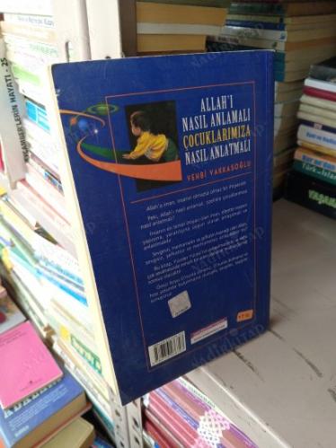 ALLAHI NASIL ANLAMALI ÇOCUKLARIMIZA NASIL ANLATMALI