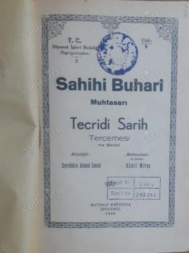 Sahih-i Buharî Muhtasarı Tecridi Sarih Tercemesi ve Şerhi Cild 9