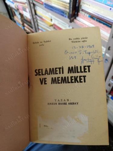Selameti Millet ve Memleket