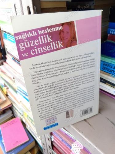 Sağlıklı Beslenme Güzellik ve Cinsellik