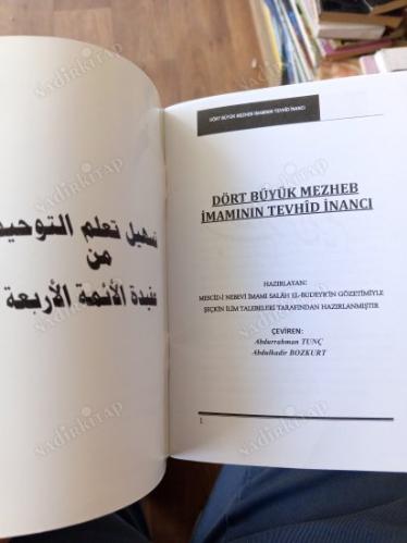 dört büyük mezheb imamının tevhid inancı Mescidi nebevi imamı Salah El Budeyri