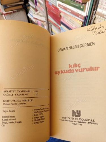 KILIÇ UYKUDA VURULUR
