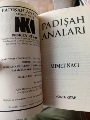 PADİŞAH ANALARI AHMET NACİ
