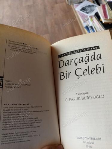 Darçağda Bir Çelebi / Ziyad Ebüzziya Kitabı