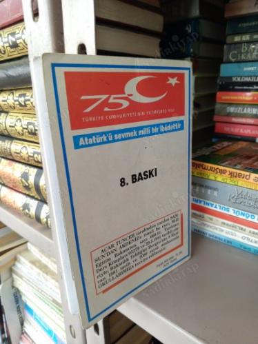 SAMSUN'DAN AKDENİZ'E İLKELERİYLE YENİ TÜRK DEVLETİ