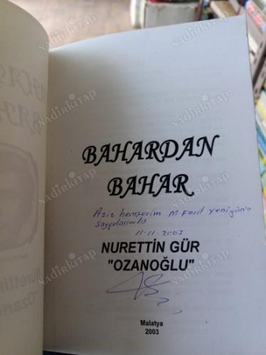 Bahardan Bahar(İmzalı İTHAFLI)