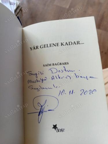 Yar Gelene Kadar (İmzalı İTHAFLI)