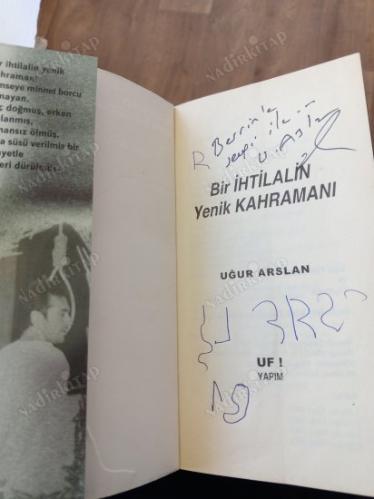 Bir İhtilalin Yenik Kahramanı / İmzalı