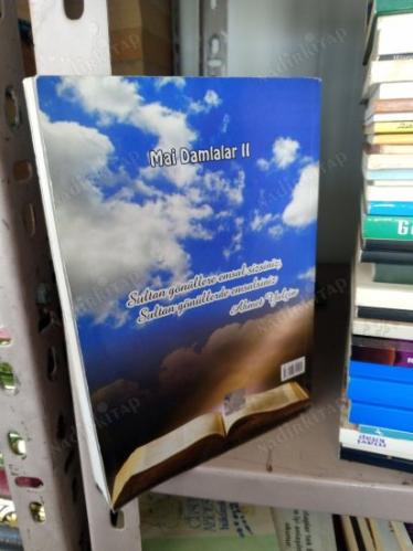 Mai Damlalar II Gönül Kırıntıları