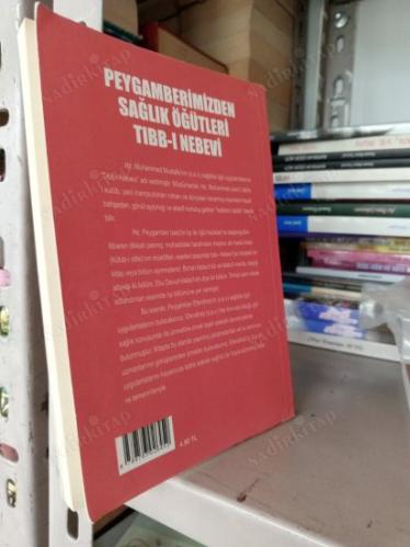 Peygamberimizin Sağlık Öğütleri - Tıbb-ı Nebevi