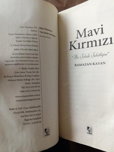 MAVİ KIRMIZI - BİR ŞEHİDE ŞAHİTLİĞİM