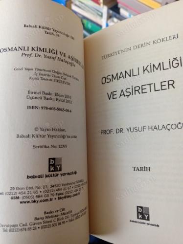 Osmanlı Kimliği ve Aşiretler: Türkiye'nin Derin Kökleri