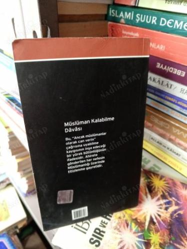 Müslüman Kalabilme Davası / İMZALI İTHAFLI