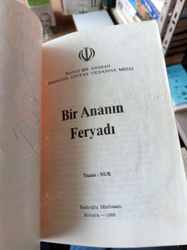 BİR ANANIN FERYADI - İran'lı Bir Anadan İnsanlığın Uyuyan Vicdanına Mesaj