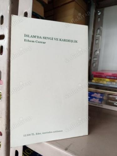 İslamda Sevgi Ve Kardeşlik