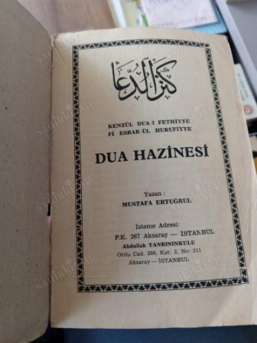 DUA HAZİNESİ ( KENZÜL DUA-I FETHİYYE Fİ ESRAR-ÜL HURUFİYYE )