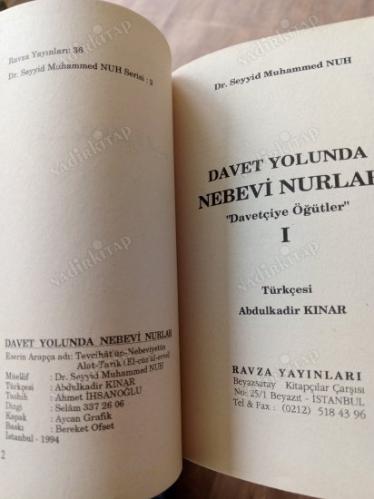 DAVET YOLUNDA NEBEVİ NURLAR -DAVETÇİYE ÖĞÜTLER 1-