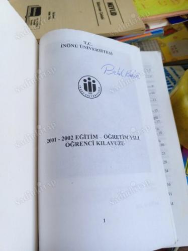 İnönü Üniversitesi 2001-2002 Eğitim-Öğretim Yılı Öğrenci Kılavuzu