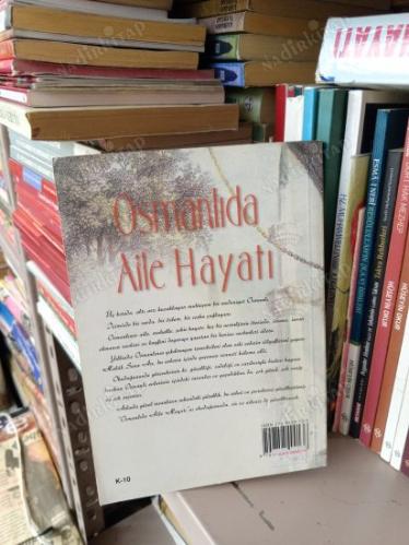 OSMANLIDA AİLE HAYATI