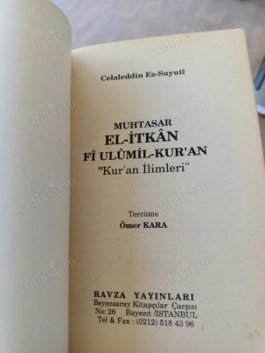 Muhtasar el-İtkan Fî Ulûm'il-Kur'an - Kur'an İlimleri