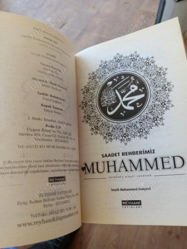 SAADET REHBERİMİZ HZ. MUHAMMED