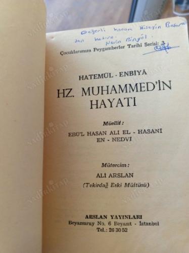 Hatemül-Enbiya Hz. Muhammed'in Hayatı