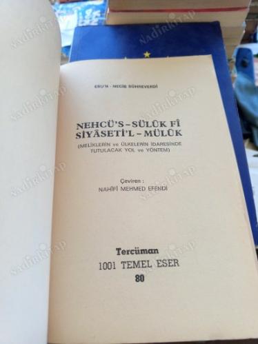 Nehcu's-Süluk Fi Siyaseti'l Müluk - Yönetenlerin Yönetimi (Meliklerin ve Ülkelerin İdaresinde Tutulacak Yol ve Yöntem)