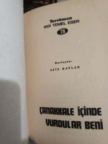 Çanakkale İçinde Vurdular Beni
