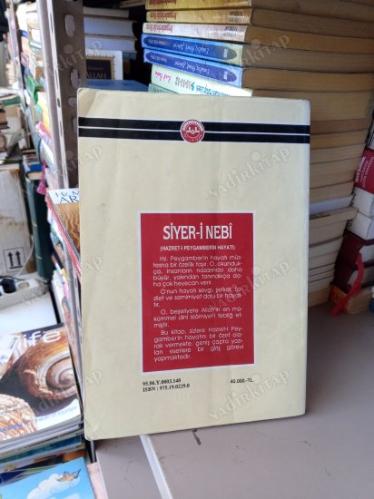 SİYER-İ NEBÎ : HAZRET-İ PEYGAMBERİN HAYATI