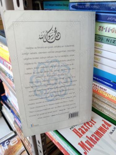 İNSANLIĞIN İFTİHAR TABLOSU ÖRNEK İNSAN HZ. MUHAMMED