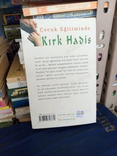 Çocuk Eğitiminde Kırk Hadis İMZALI İTHAFLI