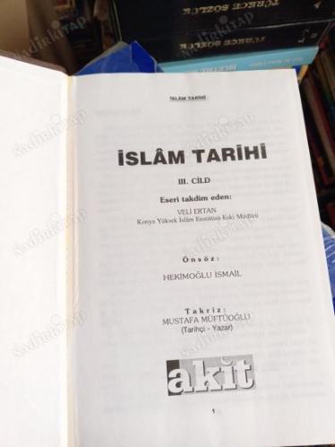 Başlangıçtan Günümüze İslam Tarihi (3.Cilt)