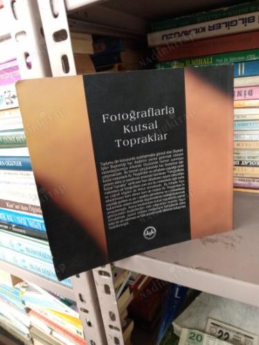 Fotoğraflarla Kutsal Topraklar - Hicaz Albümü
