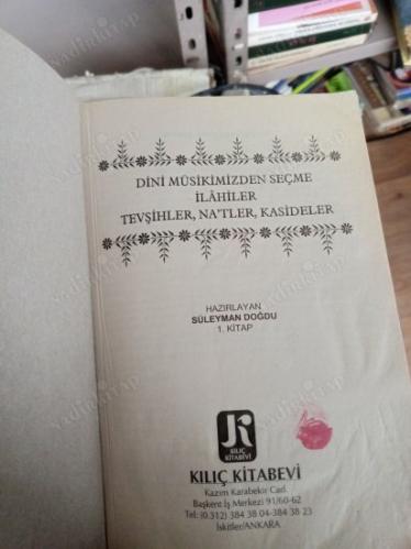 İLAHİLER, TEŞVİHLER, NA'TLER VE KASİDELER
