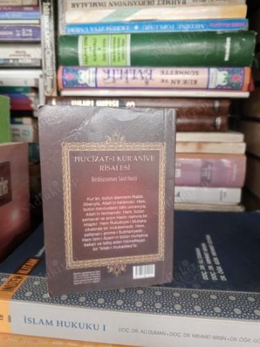 MU'CİZAT-I KUR'ANİYE RİSALESİ Bediüzzaman Said Nursi | Dipnot-Sözlük | Mucizatı Kuraniye Risalesi | CEP BOY