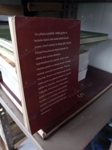KADIN MODERNİZM ve ÖRTÜNME / Tarihi Dini Psikolojik Sosyolojik Ekonomik ve Tıbbi Açıdan