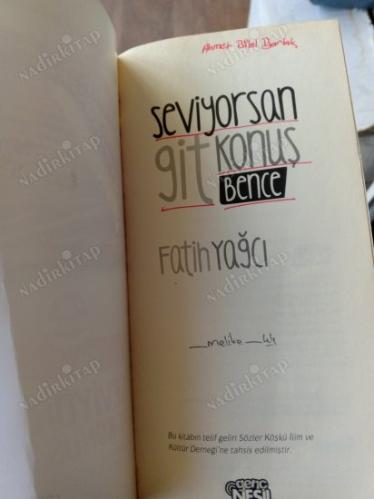 SEVİYORSAN GİT KONUŞ BENCE