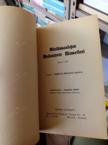 MÜSLÜMANLIĞIN MEDENİYETE HİZMETLERİ - 2. CİLT