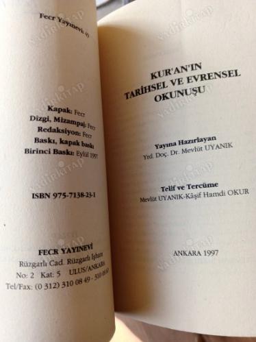 KUR'AN'IN TARİHSEL VE EVRENSEL OKUNUŞU