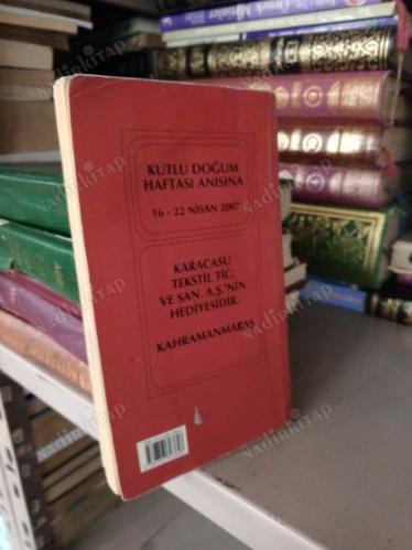Hz. PEYGAMBER'İN ÖRNEKLİĞİ, İSLAM'IN SOSYAL DAYANIŞMA ve İSRAFA BAKIŞI