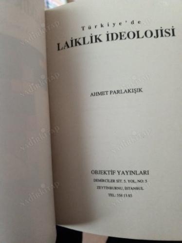 TÜRKİYE'DE LAİKLİK İDEOLOJİSİ