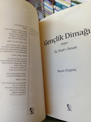 GENÇLİK DİMAĞI veya ÜÇ VASF-I İNSAN -