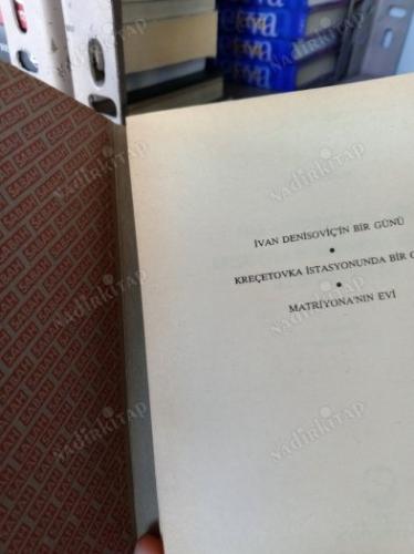 iVAN DENiSOVİÇ'İN BİR GÜNÜ - KREÇETOVKA İSTASYONUNDA BİR OLAY - MATRİYONA'NIN EVİ