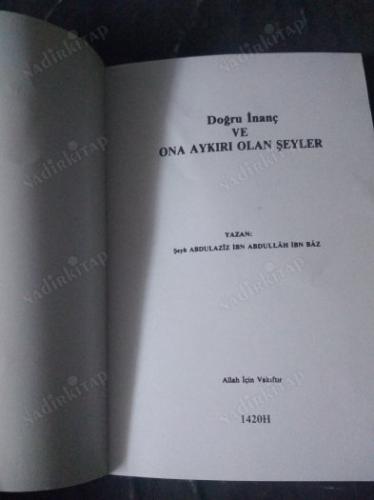 DOĞRU İNANÇ VE ONA AYKIRI OLAN ŞEYLER