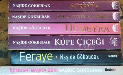 1- İçimdeki Başka Ben 2- Feraye 3- Küpe Çiçeği 4- Hümeyra 5- Şelale'nin Bez Bebeği 6- Süreyya