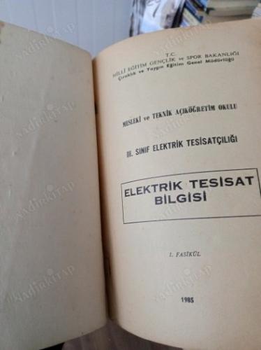 Elektrik Tesisat Bilgisi III. Sınıf Elektrik Tesisatçılığı Temel Ders Kitabı