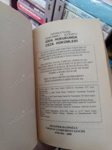 GENİŞLETİLMİŞ GIDA HUKUKUNDA CEZA HÜKÜMLERİ Açıklamalı-İçtihatlı 3. BASKI