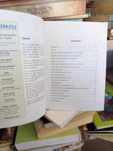 YEDİKITA DERGİSİ SAYI-17 OCAK 2010 Rumelide Osmanlı eserleri Kosova Priştine ilavesi