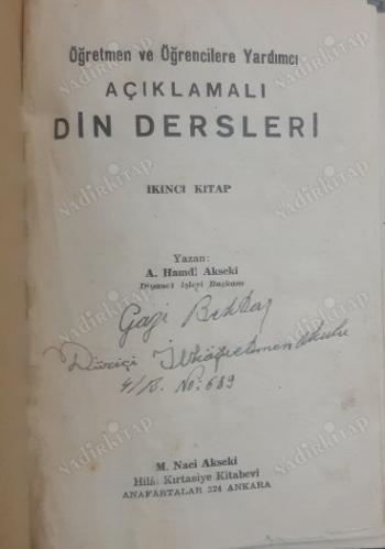 Öğretmen ve Öğrencilere Yardımcı Açıklamalı Din Dersleri (İkinci Kitap)