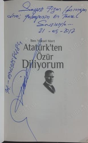 Ben Yüksel Mert Atatürk'ten Özür Diliyorum 